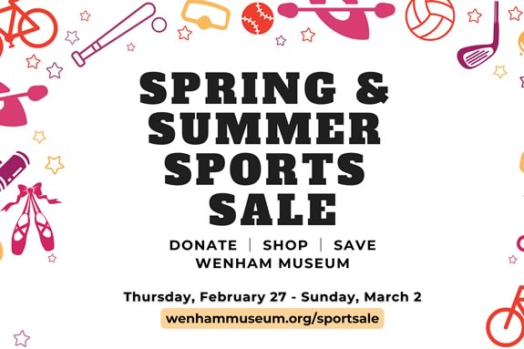 Spring & Summer Sports Sale at Wenham Musseum in Massachusetts