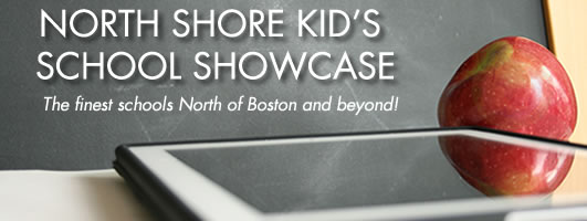 School Showcase Guide on the North Shore of Boston Massachusetts! 
