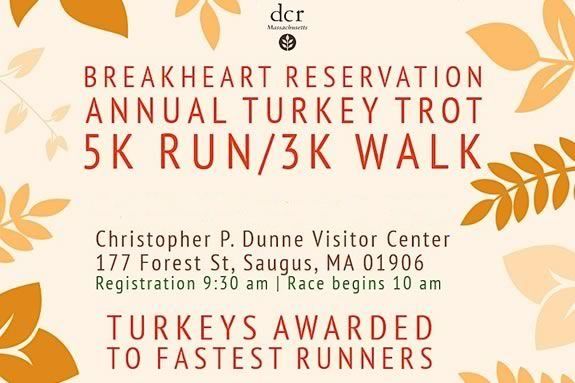 Come to Breakheart Reservation for a pre-Thanksgiving Turkey Trot in Saugus Massachusetts! 