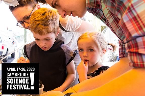 The Cambridge Science Festival makes science accessible, interactive and fun during April Vacation Week! The Cambridge Science Festival makes science accessible, interactive and fun during April Vacation Week!