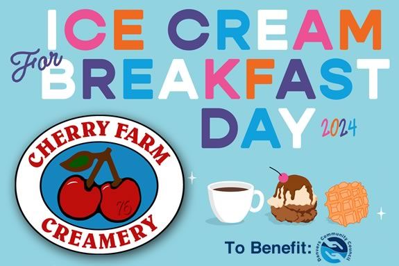 Eat ice cream for breakfast at Cherry Farm in Danvers Massachusetts to raise funds for a local charity!