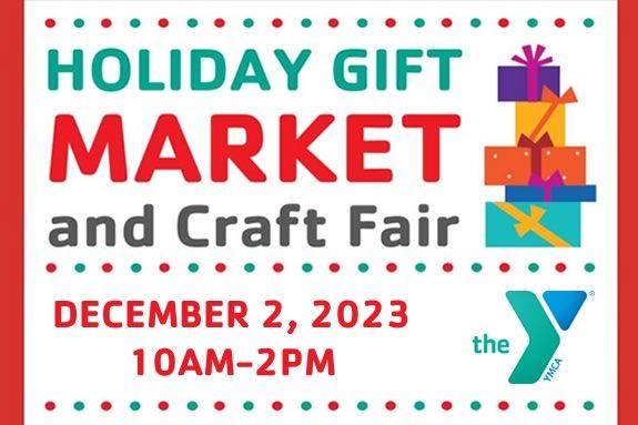 Northshore YMCA Danvers invites you to a Holiday Gift Market just in time for the Holiday Season.