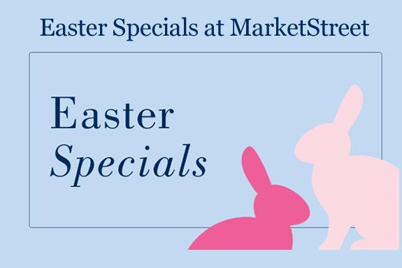 Easter Specials at MarketStreet
