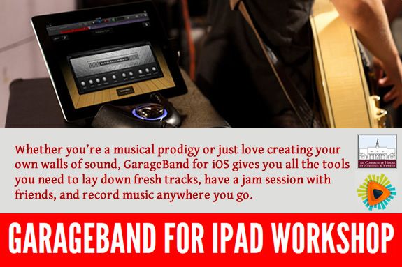 GarageBand For iPad Workshop, Hamilton Wenham Community House