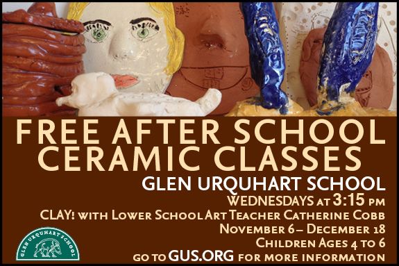 GUS: Free After School Ceramic Classes  in Beverly MA at Glen Urquhart School