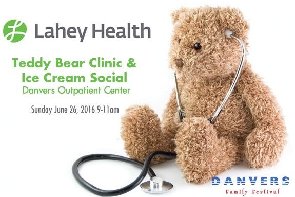 Lahey Health hosts the Third Annual Teddy Bear Clinic and Ice Cream Social As part of the Danvers Family Festival