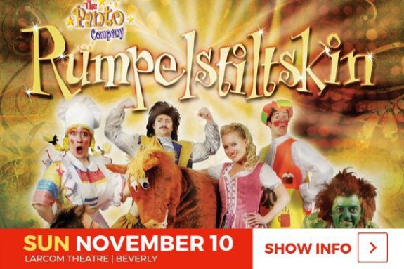 Rumplestiltskin at Larcom Theatre in Beverly MA