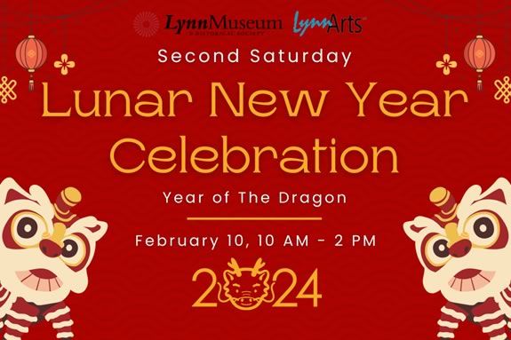 Second Saturday: Lunar New Year Celebration at Lynn Museum in Massachusetts