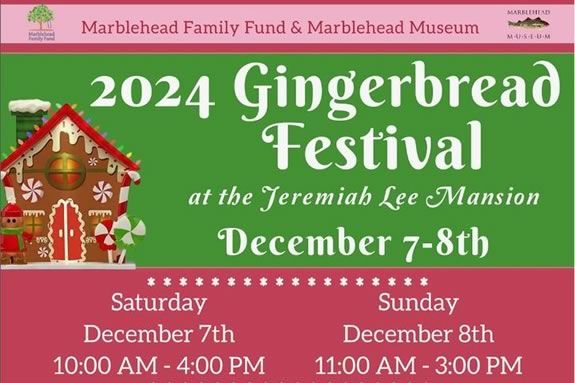 The Marblehead Gingerbread Festival is part of the Marblehead Chamber of Commerce's Christmas Walk, and the proceeds will go to benefit the Marblehead Family Fund and the Marblehead Historical Society.