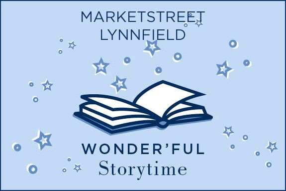 Storytime and other events and things to do at MarketStreet Lynnfield