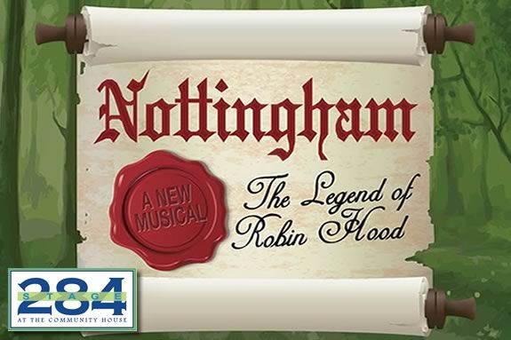 Nottingham - an interpretation of the tale of Robin Hood developed on the North Shore of Massachusetts by Stage 284! Nottingham - an interpretation of the tale of Robin Hood developed on the North Shore of Massachusetts by Stage 284!