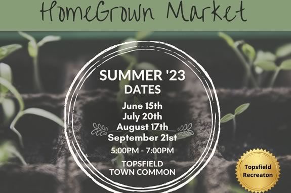 Come to Topsfield Massachusetts Common for a homegrown market on the 3rd Thursday of each Summer month.