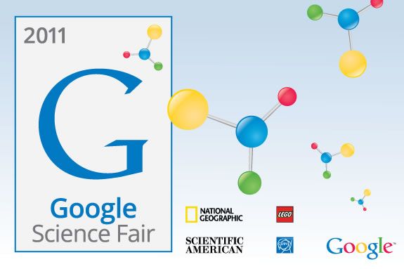 The 2011 Google Science Fair is the first global science fair!